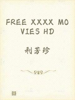 FREE XXXX MOVIES HD